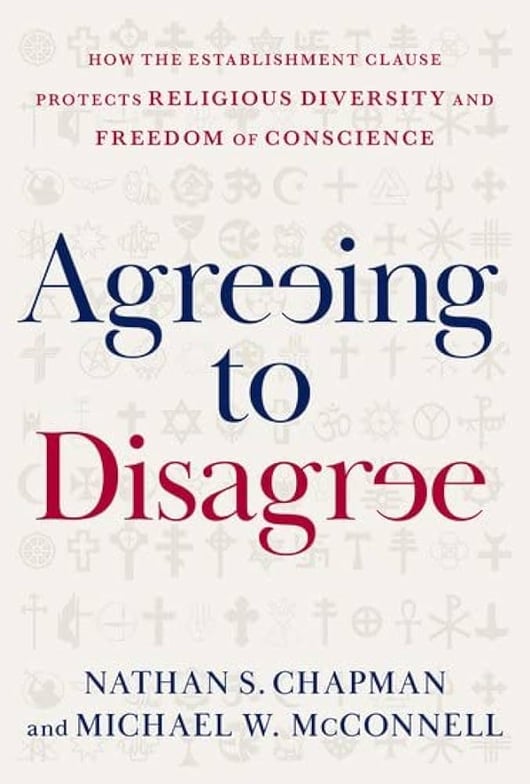 Establishing an Agreement to Disagree About Church and State